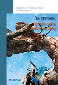 Portada de AS CEBRAS. OUTRO XEITO DE ANDAR AO MAR