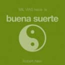 Portada de MIL VIAS HACIA LA BUENA SUERTE