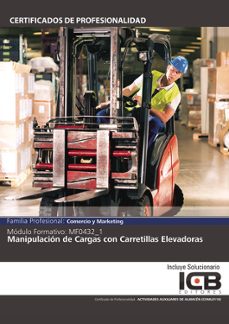 Portada de MANUAL MF0432_1: MANIPULACION DE CARGAS CON CARRETILLAS ELEVADORAS