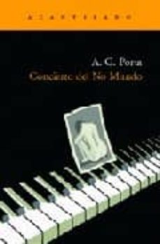 Portada de CONCIERTO DEL NO MUNDO (PREMIO DE NOVELA CAFE GIJON 2005)