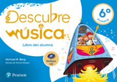 Portada de DESCUBRE LA MUSICA 6º EDUCACION PRIMARIA LIBRO DEL ALUMNO (ANDALUCIA)