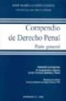 Portada de COMPENDIO DE DERECHO PENAL: PARTE ESPECIAL (ADAPTADO AL PROGRAMA DE LA OPOSICION A INGRESO EN LAS CARRERAS JUDICIAL Y FISCAL) (13ª ED.)