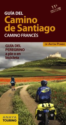 Portada de GUIA DEL CAMINO DE SANTIAGO: CAMINO FRANCES: GUIA DEL PEREGRINO A PIE O EN BICILETA 2014