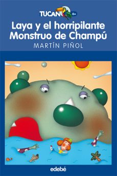 Portada de LAYA Y EL HORRIPILANTE MONSTRUO DEL CHAMPU