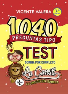 Portada de 1040 PREGUNTAS TIPO TEST LA CONSTI (3 ED.)