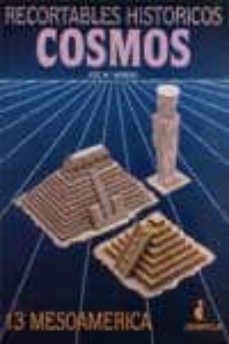 Portada de RECORTABLES HISTORICOS COSMOS 13. MESOAMERICA