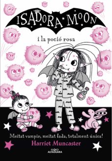 Portada de LA ISADORA MOON 11 - LA ISADORA MOON I LA POCIO ROSA (EBOOK)