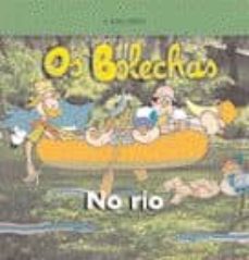 Portada de OS BOLECHAS DESCUBREN A NATUREZA: O RIO