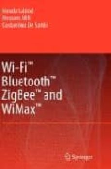 Libros para descargar gratis para ipad. WI-FI, BLUETOOTH, ZIGBEE AND WIMAX (Spanish Edition)