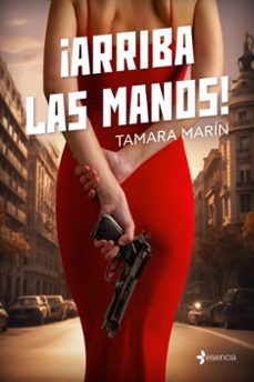 Descargas gratuitas de audiolibros en cd ¡ARRIBA LAS MANOS! (Literatura española) 9788408280262 de TAMARA MARÍN iBook