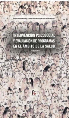 Descarga de libros electrónicos gratuitos para nook INTERVENCION PSICOSOCIAL Y EVALUACION DE PROGRAMAS EN EL AMBITO D E LA SALUD (2ª ED.) MOBI iBook ePub de  9788413239262 (Spanish Edition)