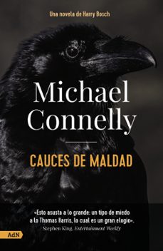 CAUCES DE MALDAD [ADN] | MICHAEL CONNELLY | Casa del Libro