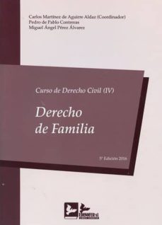 Descargar CURSO DE DERECHO CIVIL, IV: DERECHO DE FAMILIA gratis pdf - leer online