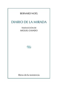 Descargar DIARIO DE LA MIRADA gratis pdf - leer online