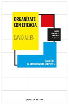 Descargar libro invitado ORGANÍZATE CON EFICACIA en español de DAVID ALLEN 