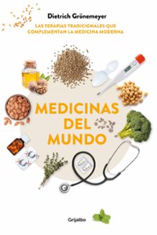 Descarga un libro en ipad MEDICINAS DEL MUNDO de DIETRICH GRONEMEYER (Literatura española) ePub