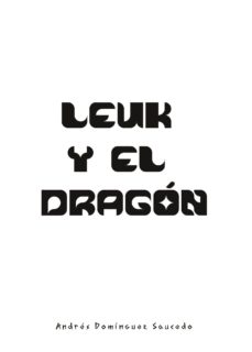 Geekmag.es Leuk Y El Dragon Image