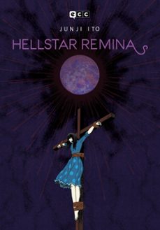 Descargar ebook desde google book mac HELLSTAR REMINA (ED. FLEXIBOOK) de JUNJI ITO 9788418043062 en español