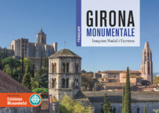 Descarga de libros de texto en pdf gratis. GIRONA MONUMENTALE
         (edición en francés)