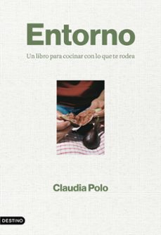 Descargas gratuitas de libros de texto de kindle ENTORNO en español de CLAUDIA POLO FB2 9788423364862