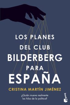 Ebook descargar el archivo epub LOS PLANES DEL CLUB BILDERBERG PARA ESPAÑA (Literatura española) 9788427049062
