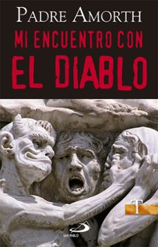 MI ENCUENTRO CON EL DIABLO | PADRE AMORTH | Casa del Libro