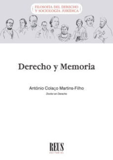 Libros gratis en línea no descargables DERECHO Y MEMORIA de ANTONIO COLAÇO MARTINS FILHO RTF (Spanish Edition)
