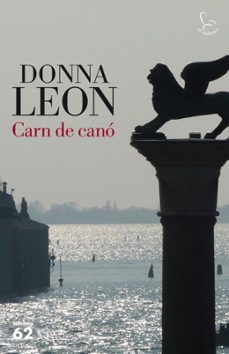 Descargando audiolibros a iphone desde itunes CARN DE CANO 9788429768862 (Spanish Edition) de DONNA LEON 
