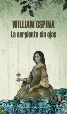 Leer libros de descarga en línea LA SERPIENTE SIN OJOS 9788439727262 (Spanish Edition) 