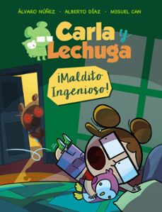Descargar CARLA Y LECHUGA 1: ¡MALDITO INGENIOSO! gratis pdf - leer online