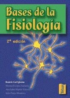 Descarga gratuita de libros de internet BASES DE LA FISIOLOGIA. (2º EDICION) RTF PDB