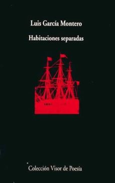 Descargas gratuitas kindle libros en línea HABITACIONES SEPARADAS DJVU PDB 9788475223162 de LUIS GARCIA MONTERO