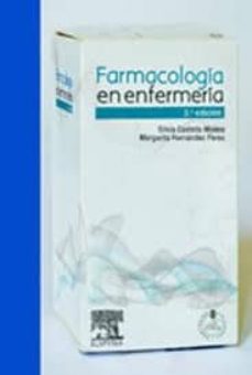 Descarga gratuita de libros pdf en español. FARMACOLOGIA EN ENFERMERIA (3ª ED.) de S. CASTELLS MOLINA