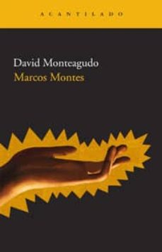 Descargar kindle books a la computadora gratis MARCOS MONTES (Spanish Edition) de DAVID MONTEAGUDO