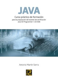 Descargar libros pdf JAVA. CURSO PRÁCTICO DE FORMACIÓN ePub CHM PDB de ANTONIO MARTIN SIERRA (Spanish Edition)
