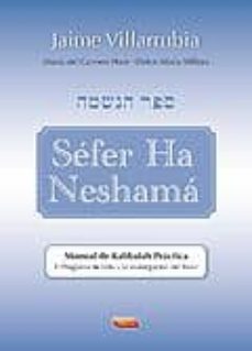 Descargar SEFER HA NESHAMA: MANUAL DE KABBALA PRACTICA gratis pdf - leer online