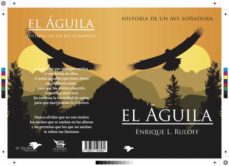 EL AGUILA | ENRIQUE LUIS RULOFF | Casa del Libro