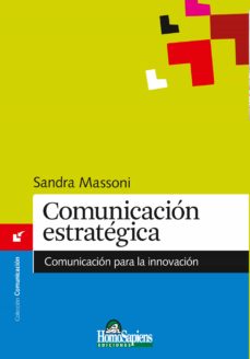 Ebook COMUNICACIÓN ESTRATÉGICA EBOOK de SANDRA MASSONI | Casa del Libro