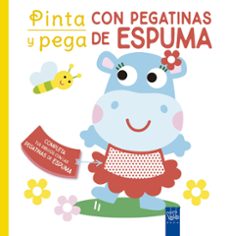 Portada de PINTA Y PEGA CON PEGATINAS DE ESPUMA. AMARILLO