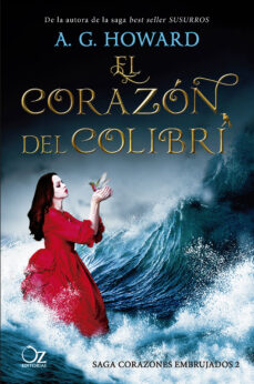 Portada de EL CORAZON DEL COLIBRI (SAGA CORAZONES EMBRUJADOS 2)