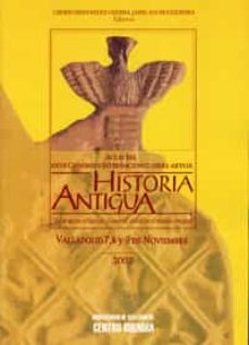 Portada de HISTORIA ANTIGUA: ACTAS DEL XXVII CONGRESO INTERNACIONAL GIREA-AR YS IX: JERARQUIAS RELIGIOSAS Y CONTROL SOCIAL EN EL MUNDO ANTIGUO