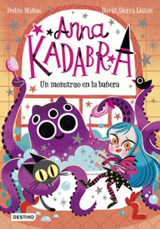 Portada de ANNA KADABRA 3. UN MONSTRUO EN LA BAÑERA
