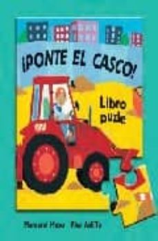 Portada de ¡PONTE EL CASCO! (LIBRO PUZZLE)