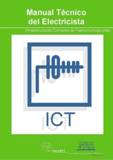 Portada de MANUAL TECNICO DEL ELECTRICISTA - INFRAESTRUCTURAS COMUNES DE TELECOMUNICACION