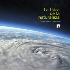 Portada de LA FISICA DE LA NATURALEZA