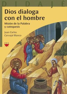 Portada de DIOS DIALOGA CON EL HOMBRE
