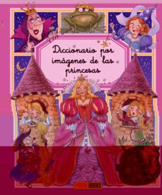 Portada de PRINCESAS (DICCIONARIO IMAGENES)