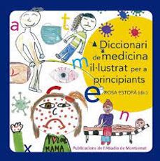 Portada de DICCIONARI DE MEDICINA ILLUSTRAT PER A PRINCIPIANTS
