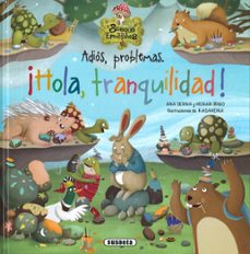 Portada de ADIOS, PROBLEMAS. ¡HOLA, TRANQUILIDAD!