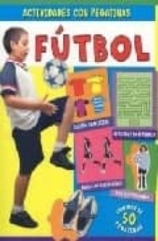 Portada de ACTIVIDADES CON PEGATINAS: FUTBOL